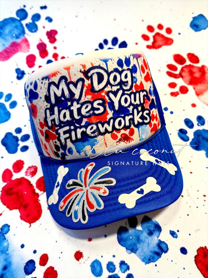 Blu Coconut My Dog Hates Your Fireworks Trucker